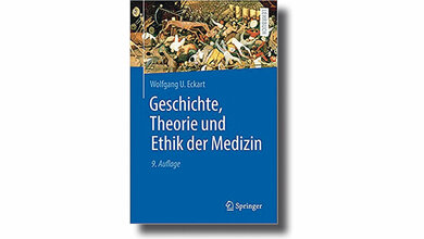 Cover-Abbildung zur Buchrezension von W.U. Eckart, „Geschichte, Theorie und Ethik der Medizin“