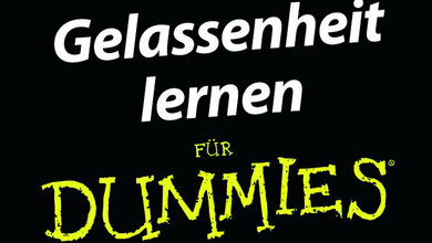 Wege zu mehr Gelassenheit