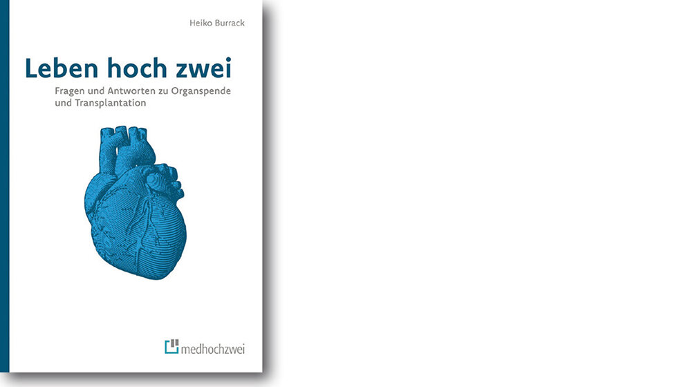 Buchbesprechung Fragen und Antworten zur Organspende