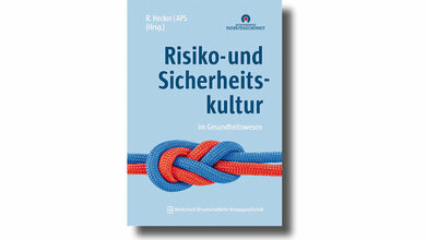 Risiko- und Sicherheitskultur im Gesundheitswesen