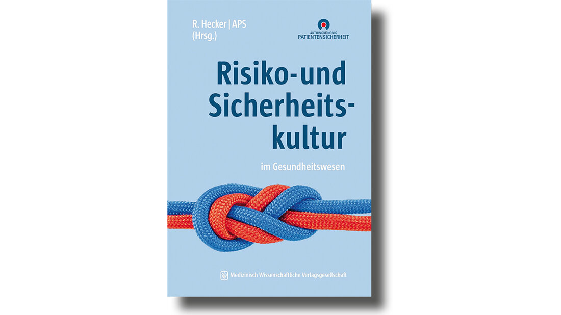 Risiko- und Sicherheitskultur im Gesundheitswesen