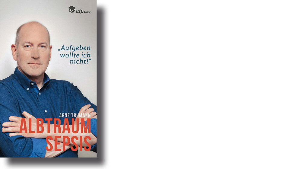 Medien Sepsis aus Patientenperspektive