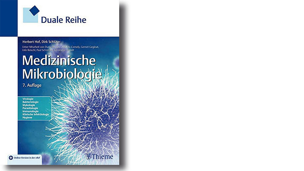 Die bewährte Duale Reihe – Medizinische Mikrobiologie