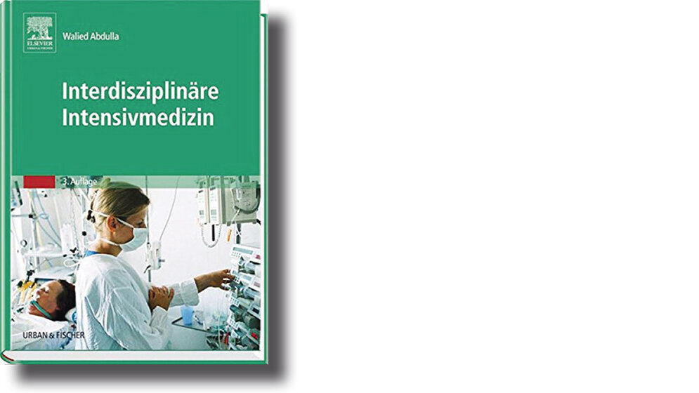Buchbesprechung Praxisbuch Interdisziplinäre lntensivmedizin