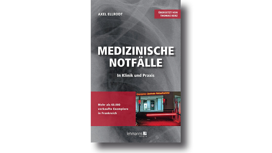 Cover des Buchs „Medizinische Notfälle in Klinik und Praxis“
