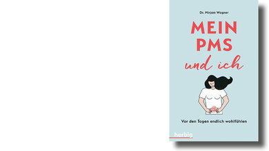Cover zur Buchbesprechung: Wagner, „Mein PMS und ich: Vor den Tagen endlich wohlfühlen“