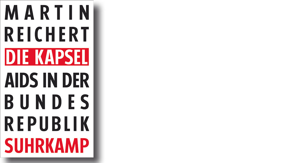 Die Kapsel – Aids in der Bundesrepublik