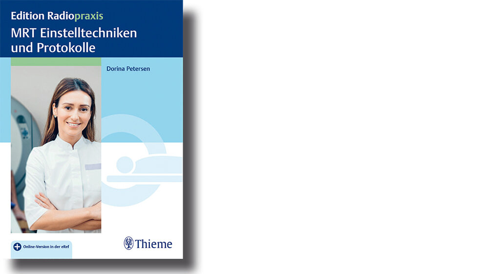 Buchbesprechung MRT Einstelltechniken und Protokolle