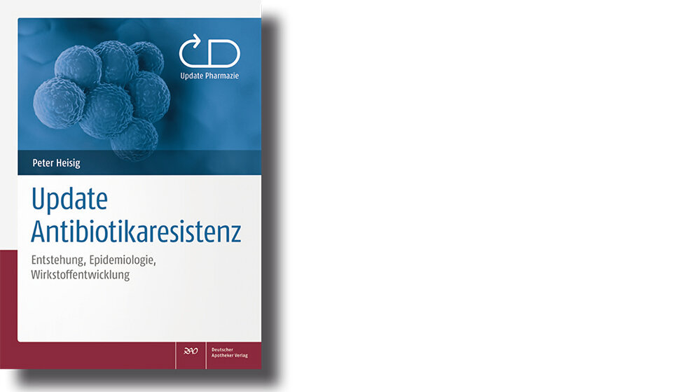 Buchbesprechung Update Pharmazie Antibiotikaresistenz