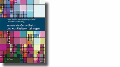 Wandel der Gesundheits- und Krankheitsvorstellungen