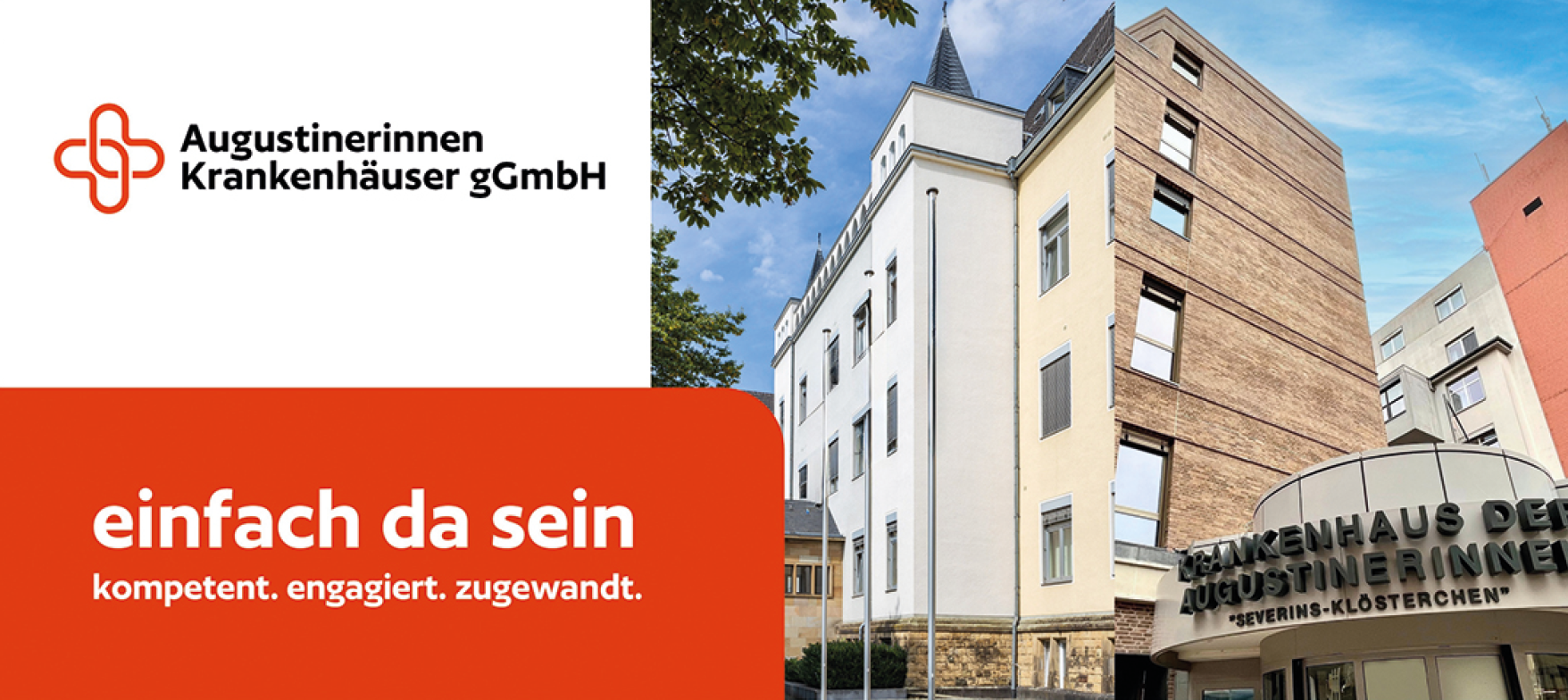 Gebäude des Krankenhauses der Augustinerinnen mit Logo und Slogan der Arbeitgeberkampagne.